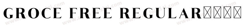 groce free regular字体转换